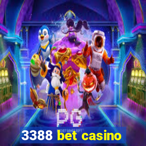 3388 bet casino